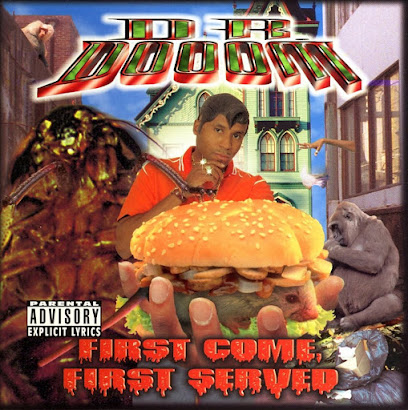 Dr. Dooom – First Come First Served (1999)