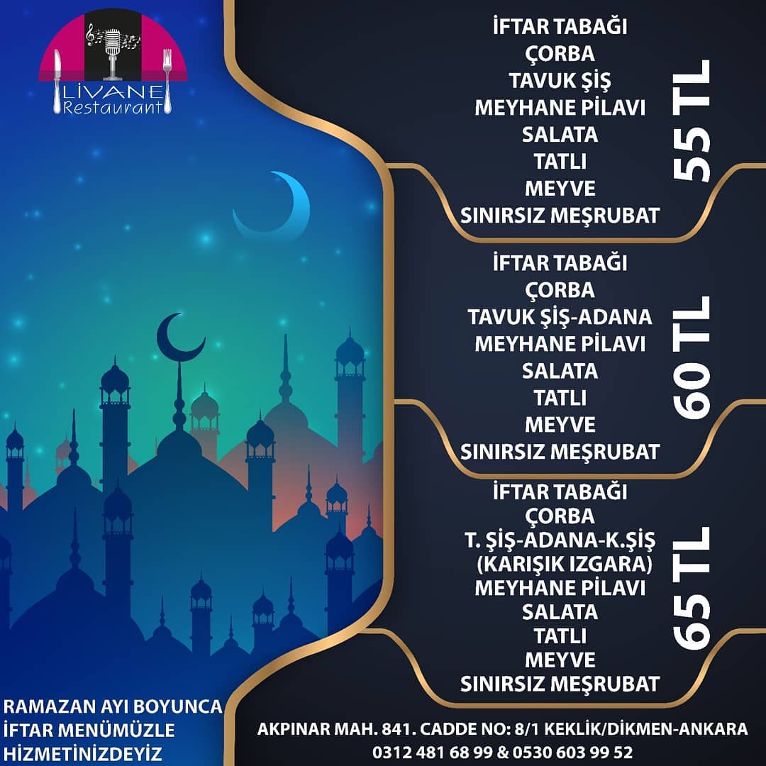 LİVANE RESTAURANT DİKMEN ANKARA İFTAR MENÜSÜ Mekan Arama Motoru NE