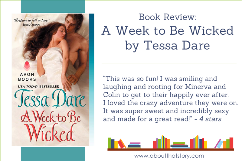 Book Review A Week to Be Wicked (Spindle Cove 2) by Tessa Dare