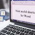 All of the Best 55 Microsoft Word Keyboard Shortcuts to skill up