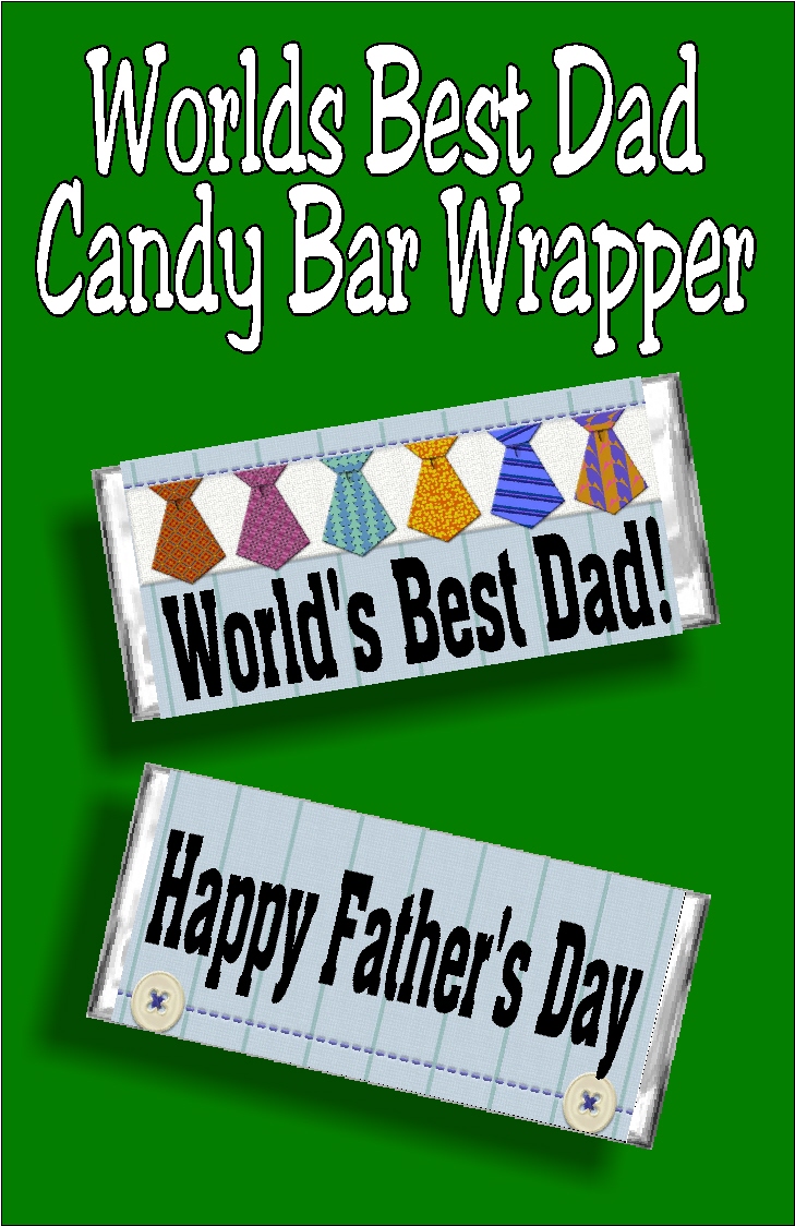 Worlds Best Dad Fathers Day Candy Bar Wrapper DIY Party Mom