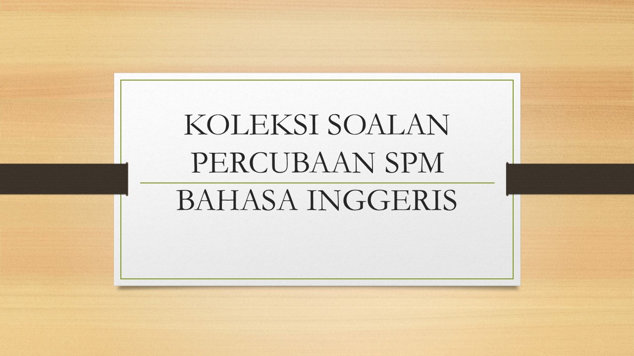 Contoh Soalan Grammar Pt3 - Indosiae