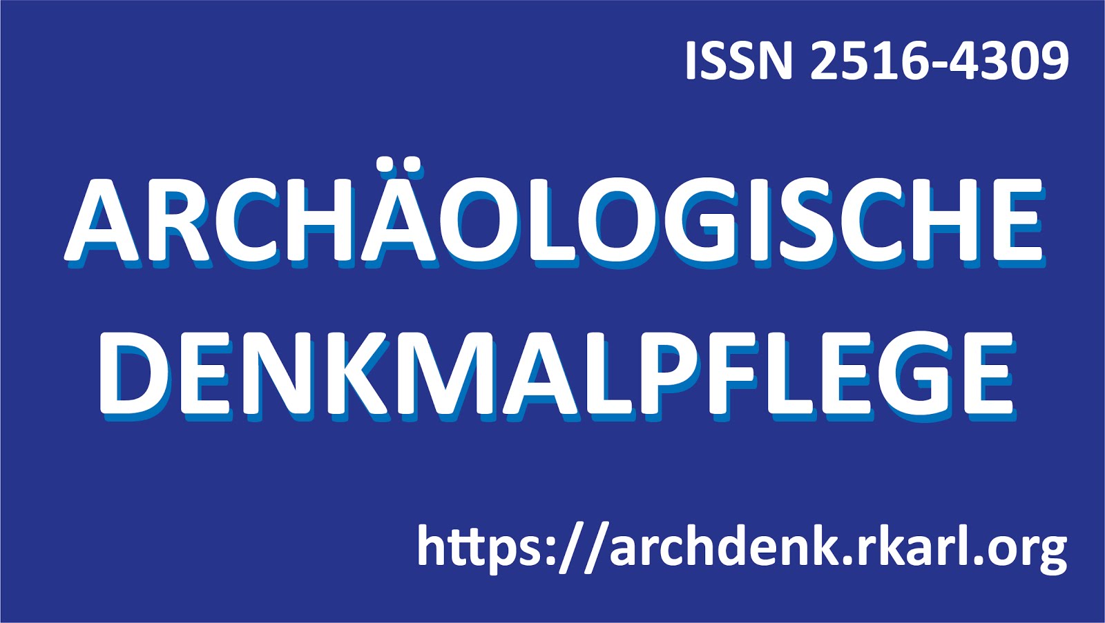 Archäologische Denkmalpflege