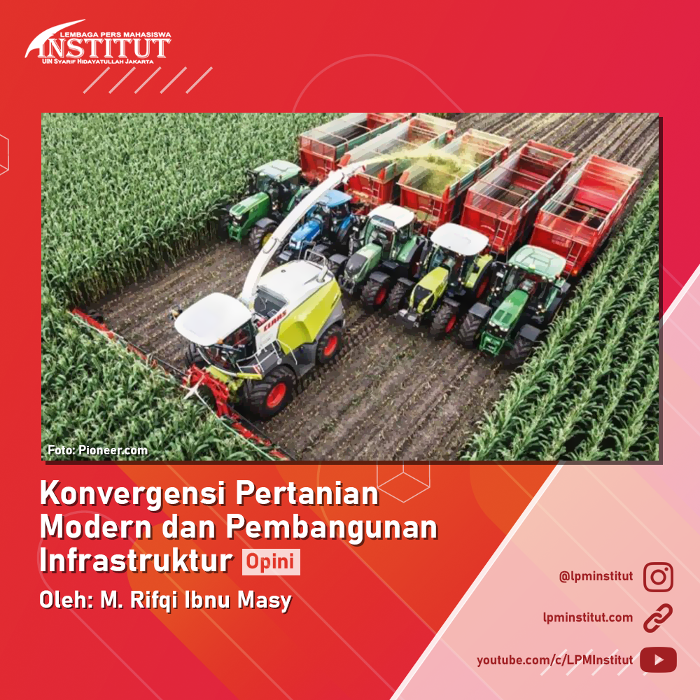 Konvergensi Pertanian Modern dan Pembangunan Infrastruktur