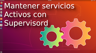 Mantener%2Bservicios%2BActivos%2Bcon%2BSupervisord