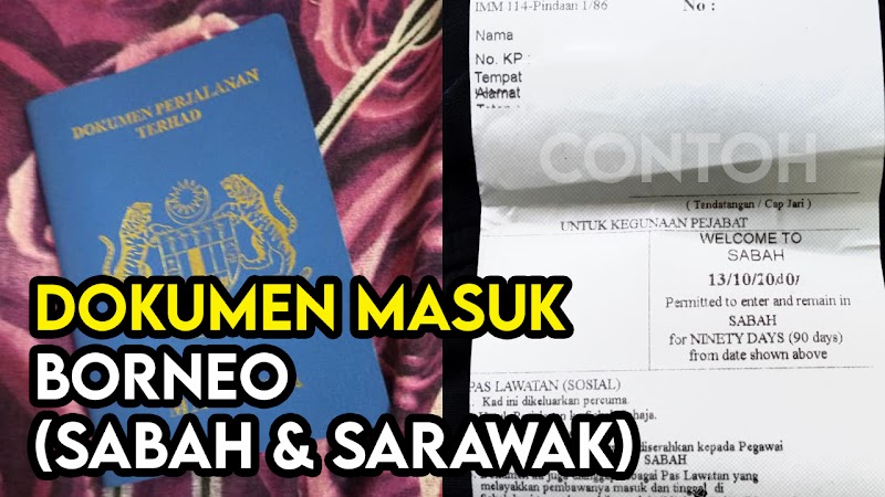 Dokumen Imigresen yang Diperlukan Untuk Memasuki Sabah dan Sarawak