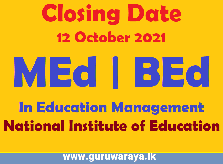 BEd, MEd in Education Management - NIE