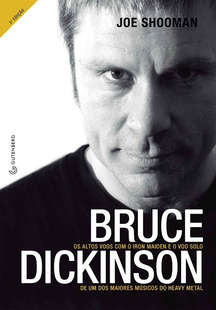 Bruce Dickinson Os altos voos com o Iron Maiden e o voo solo de um dos maiores músicos do heavy metal - Joe Shooman