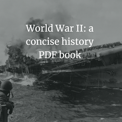 World War II: a concise history