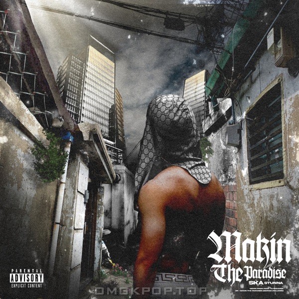 Ska Stunna – Makin the Paradise – Single