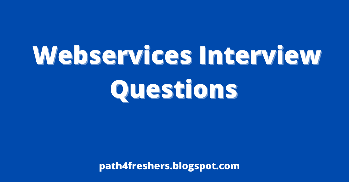 Web Services Interview Question