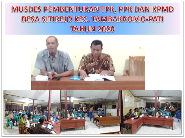 Musyawarah Pembentukan TPK, PPKD Dan KPMD Tahun 2020 Desa Sitirejo
