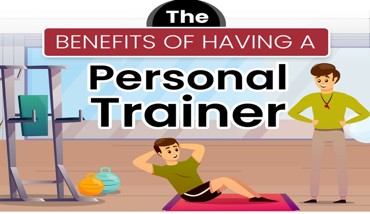 THE BENEFITS OF HAVING A PERSONAL TRAINER THE BENEFITS OF HAVING A PERSONAL TRAINER