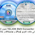 1CLICK DVD Converter 3-1-2-7 تحويل أفلام DVD والحلقات إلى ملفات الفيديو iPod و iPhone و Apple TV 1CLICK DVD Converter 3-1-2-7 تحويل أفلام DVD والحلقات إلى ملفات الفيديو iPod و iPhone و Apple TV