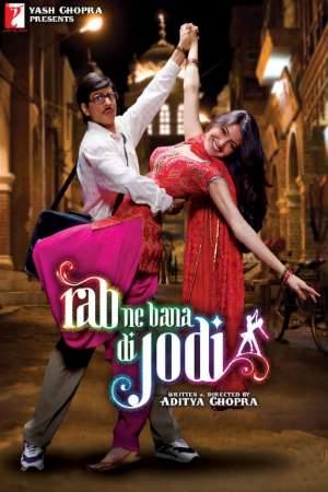 Download Rab Ne Bana Di Jodi (2008) Hindi Movie 480p | 720p | 1080p BluRay 450MB | 1.4GB Download Rab Ne Bana Di Jodi (2008) Hindi Movie 480p | 720p | 1080p BluRay 450MB | 1.4GB