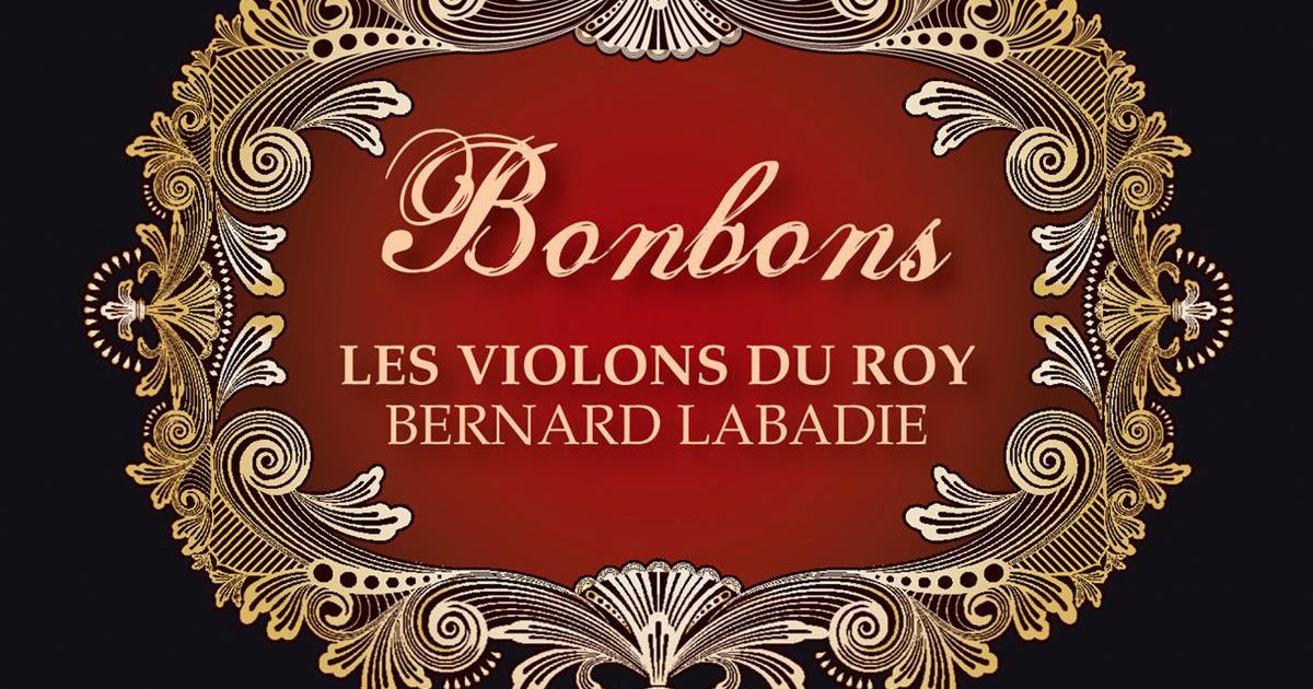 Diabolus In Musica (2496) Les Violons du Roy, Bernard Labadie Bonbons