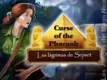 CURSE OF THE PHARAOH: LAS LAGRIMAS DE SEJMET - Guía del juego A