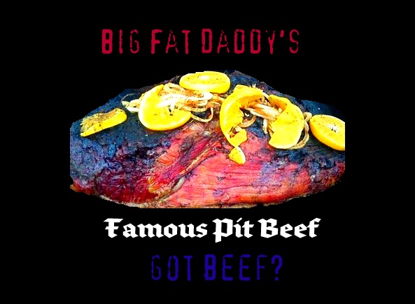 Big Fat Daddy S Famous Bbq Barbecue Barbeque Pit Beef Got Beef ® Tips