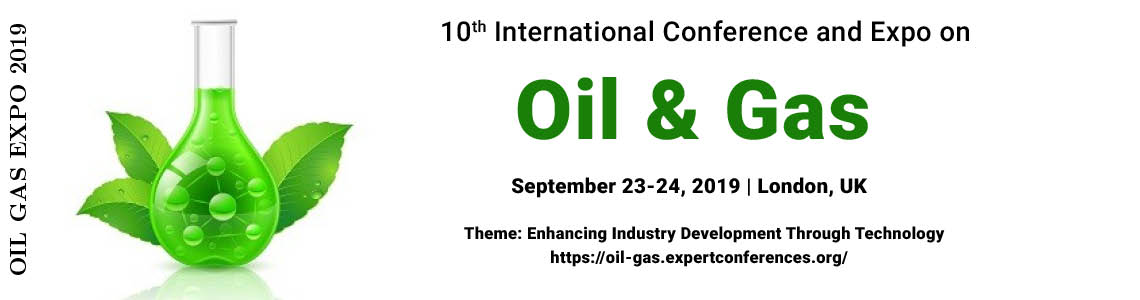 10<sup>th</sup> International Conference and Expo on Oil and Gas