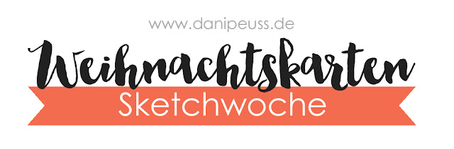 http://danipeuss.blogspot.com/2015/11/weihnachtskarten-sketchwoche-sketch-1.html