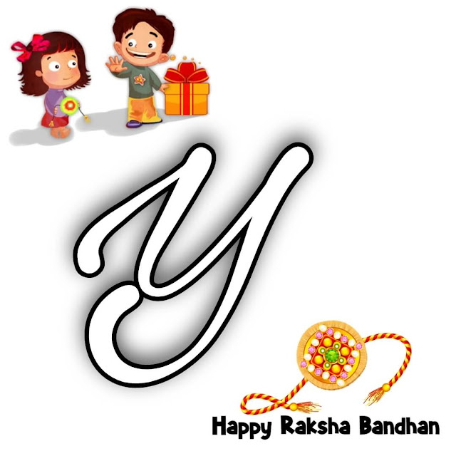 Y Word Happy Raksha Bandhan Images