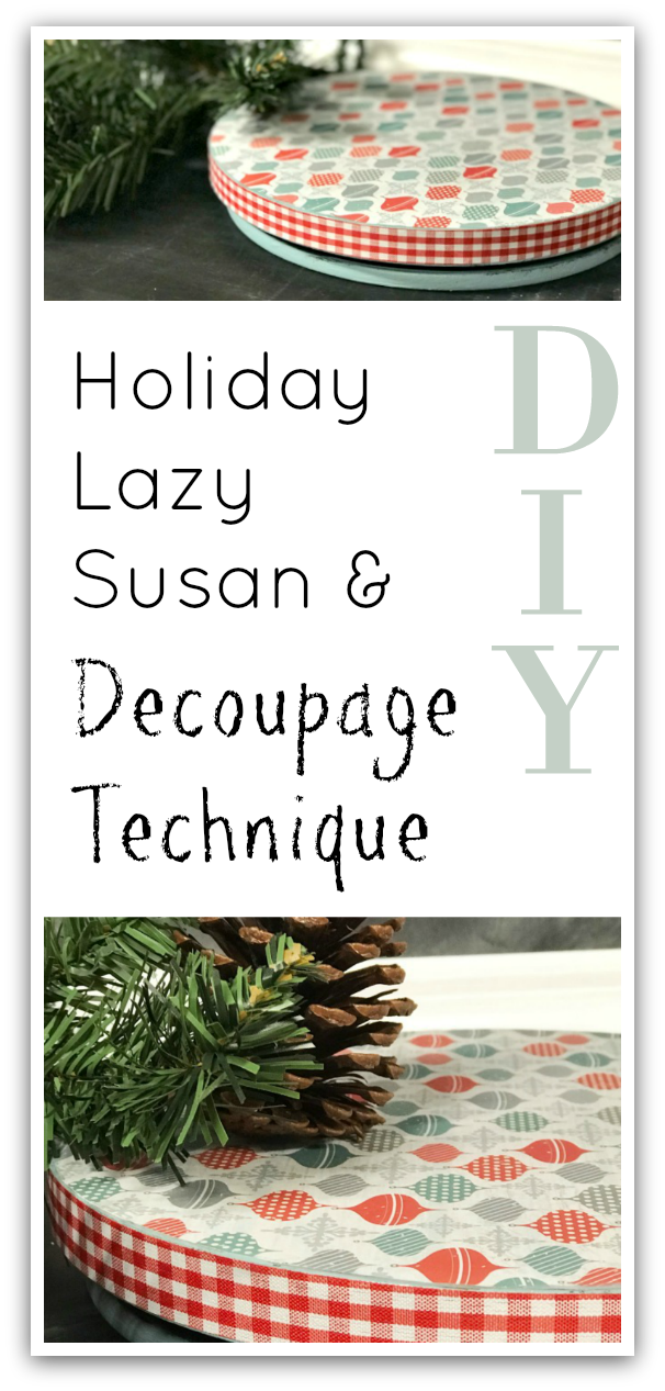How to Make a Holiday Lazy Susan