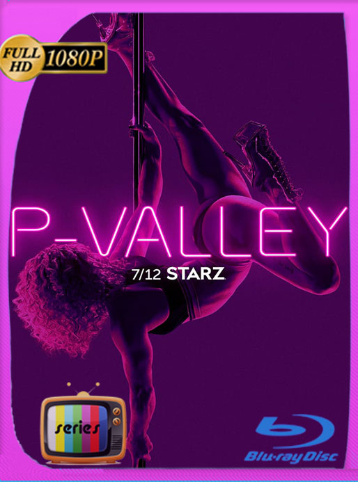 P-Valley (2020) Temporada 1-2 WEB-DL 1080p Latino [Google Drive] Tomyly