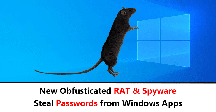 Hackers Launching Obfuscated RAT & Spyware To Log Keystroke and Steal Passwords from Windows Apps