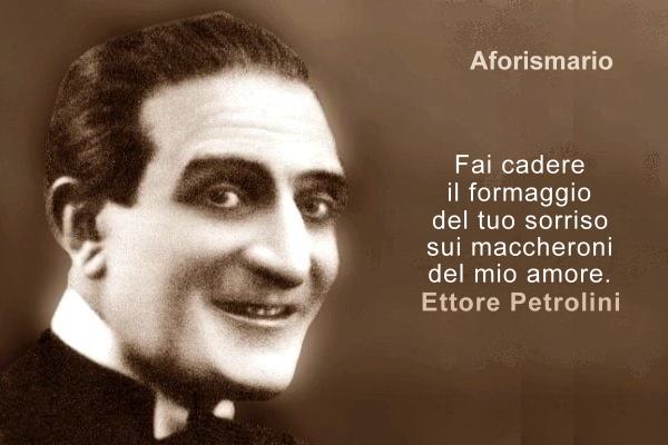 Aforismario Aforismi Frasi E Battute Di Ettore Petrolini