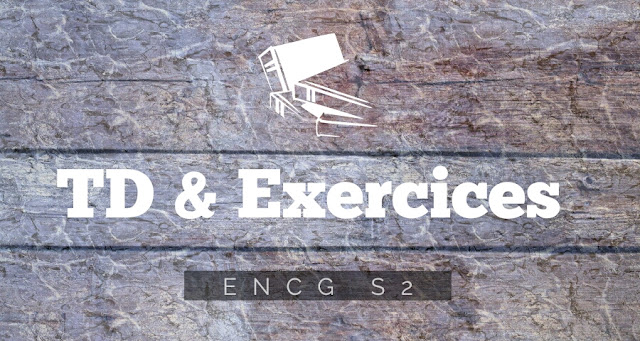 TD & Exercices S2 ENCG