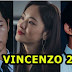Will There Be A Vincenzo Season 2? Rumors begin to spread!