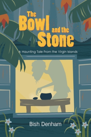 The BOWL AND THE STONE - Available at Amazon.com
