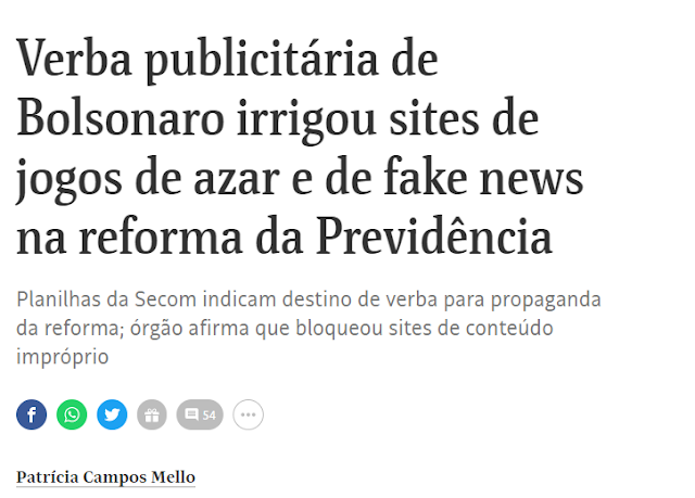 "Verba publicitária de Bolsonaro irrigou sites de jogos de azar e de fake news"