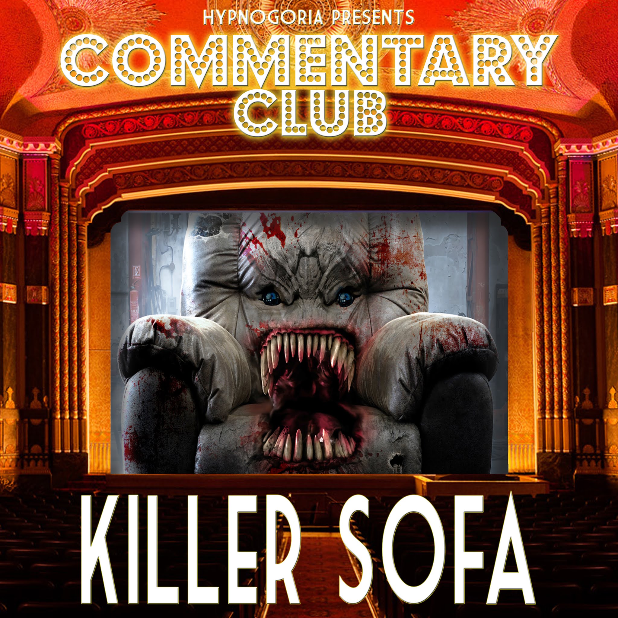 Hypnogoria COMMENTARY CLUB 053 Killer Sofa (2019)