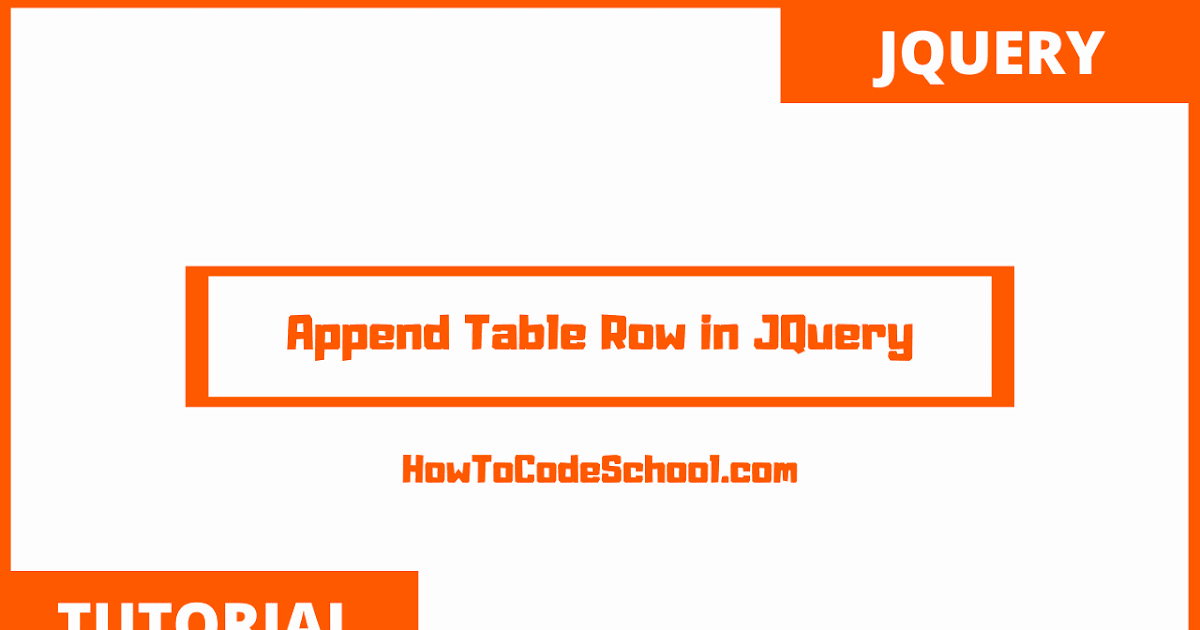 Append Table Row in JQuery