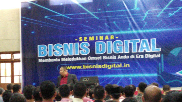 SEMINAR BISNIS DI ERA DIGITAL