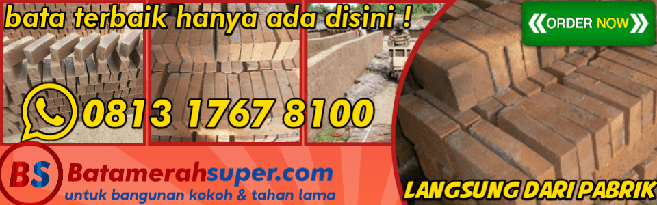 HARGA JUAL BATU BATA MERAH KULITAS SUPER  