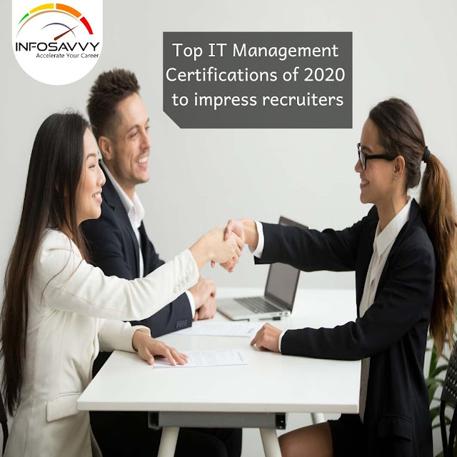 Top IT Management Certifications of 2020 to Impress Recruiters