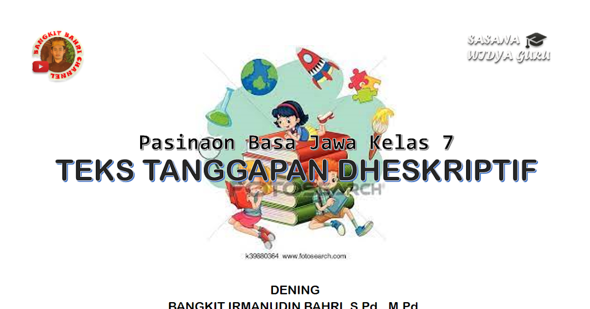 PRESENTASI BAHASA JAWA KELAS 7 TEKS TANGGAPAN DHESKRIPTIF