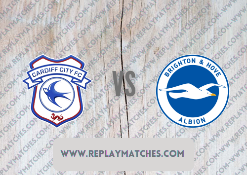 Cardiff City vs Brighton & Hove Albion -Highlights 24 August 2021