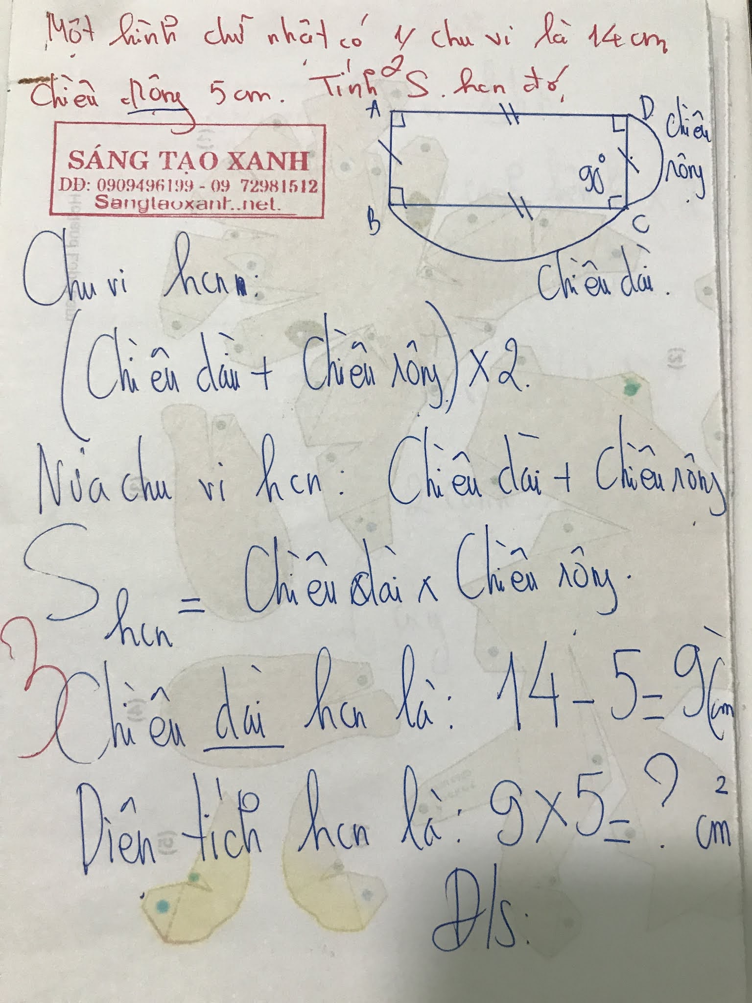 Một hình chữ nhật có nửa chu vi là 14 cm chiều rộng 5 cm Tính diện tích