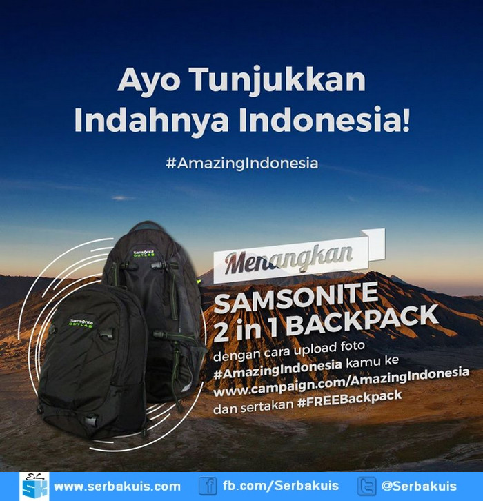Kontes Foto Amazing Indonesia Berhadiah SAMSONITE 2 in 1 Backpack