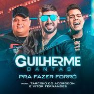 CD - Pra Fazer Forró - Guilherme Dantas CD - Pra Fazer Forró - Guilherme Dantas
