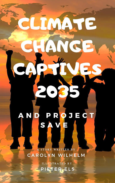 Climate Change Captives 2035 and Project SAVE: Students Help Save the Earth