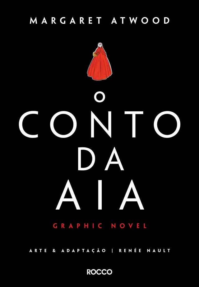 O conto da aia Graphic Novel Margareth Atwood EditoraRocco Meu Vício em Livros
