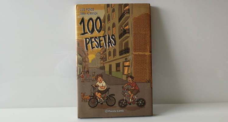 100 Pesetas, de Luis Ponce e Inma Almansa [RESEÑA]