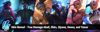 Surrender at 20: True Damage Akali, Ekko, Qiyana, Senna, and Yasuo