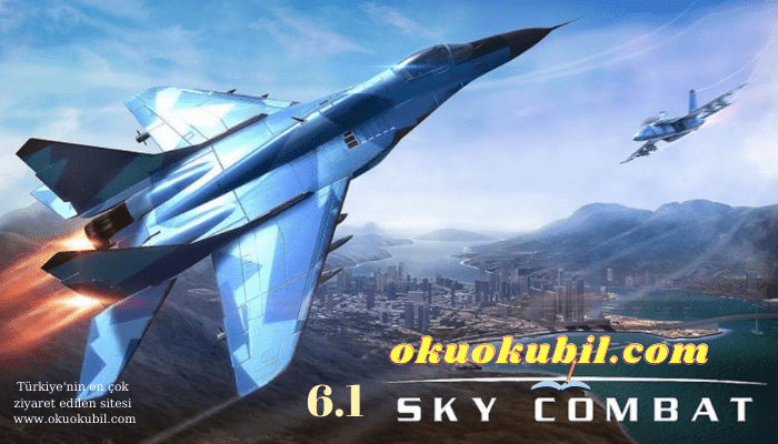 Sky Combat PVP v6.1 Sınırsız ROKET Hileli Son Sürüm Mod Apk 2021