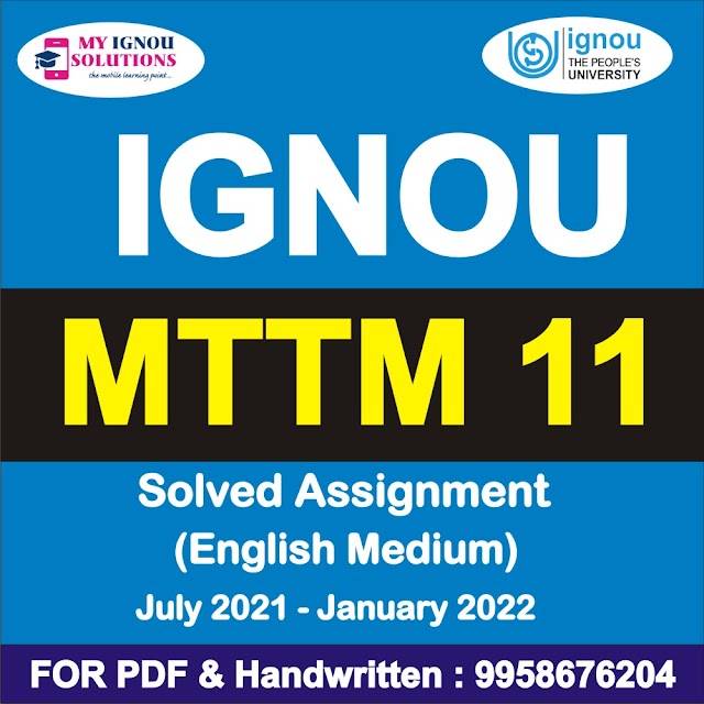 MTTM 11 Solved Assignment 2021-22