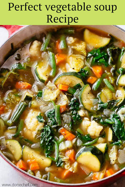 Perfect vegetable soup Recipe